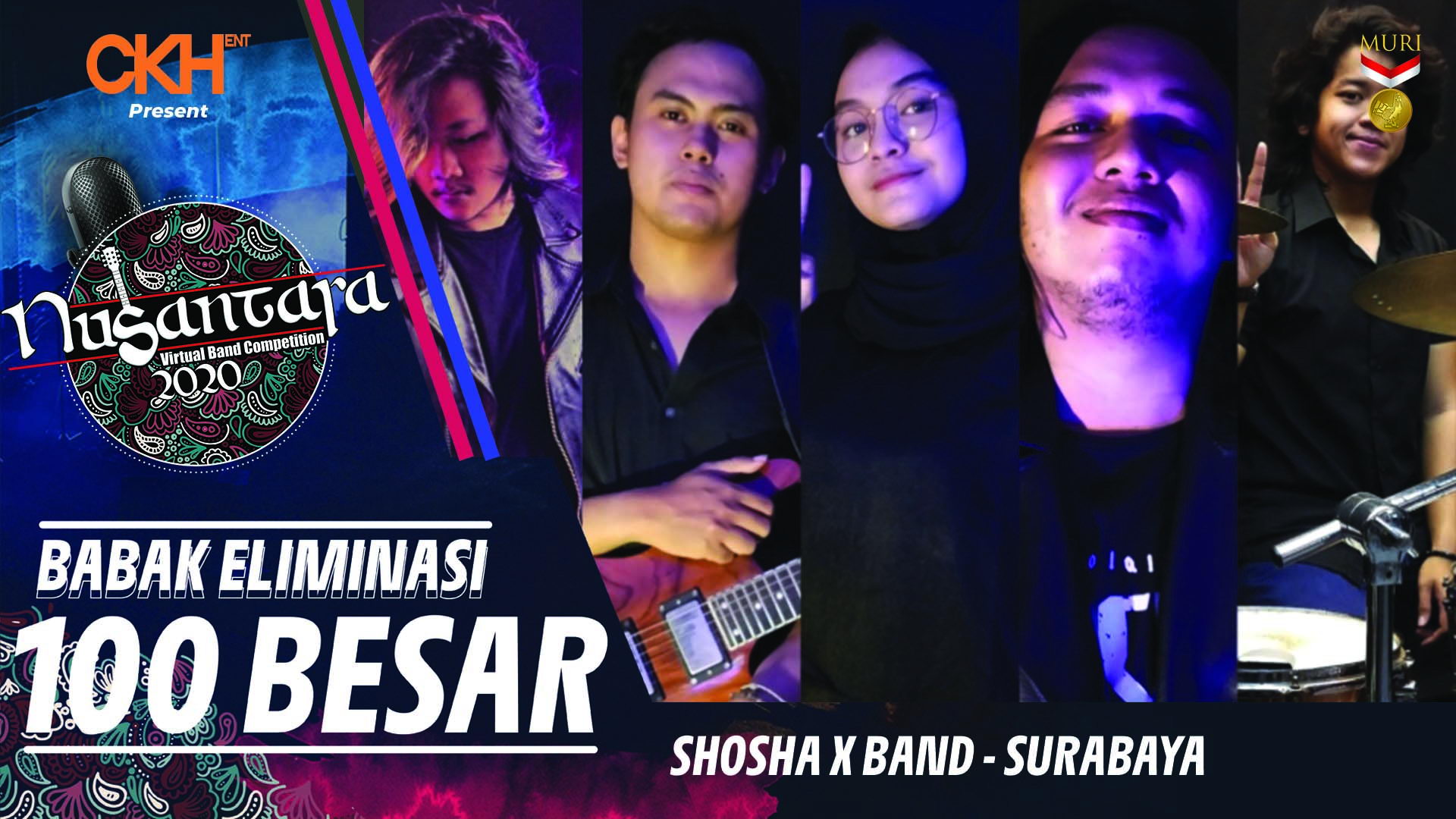 Shosha X Band - Eliminasi 100 Besar Nusantara Virtual Band Competition